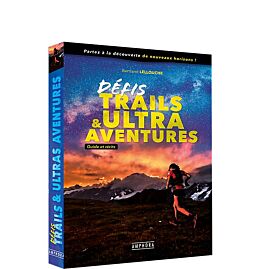 DEFIS TRAILS ET ULTRA AVENTURES
