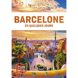 BARCELONE EN QUELQUES JOURS