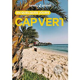 CAP-VERT EN QUELQUES JOURS