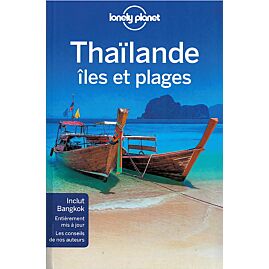 THAILANDE ILES ET PLAGES LONELY PLANET EN FRANCAIS