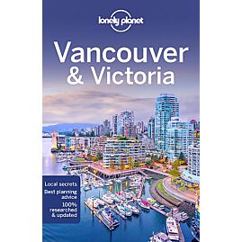 VANCOUVER ET VICTORIA LONELY PLANET EN ANGLAIS