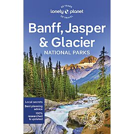 BANFF JASPER GLACIER LONELY PLANET EN ANGLAIS