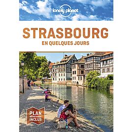 STRASBOURG EN QUELQUES JOURS