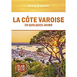 LA COTE VAROISE EN QUELQUES JOURS