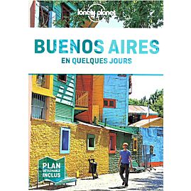 BUENOS AIRES EN QUELQUES JOURS