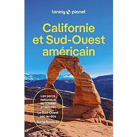 CALIFORNIE ET SUD-OUEST AMERICAIN LONELY PLANET