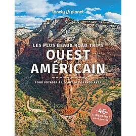 LES PLUS BEAUX ROAD TRIPS DANS L'OUEST AMERICAIN