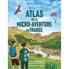 ATLAS DE LA MICRO-AVENTURE EN FRANCE