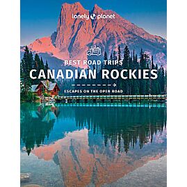 CANADIAN ROCKIES BEST ROAD TRIPS