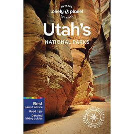 UTAH'S NATIONAL PARKS LONELY PLANET EN ANGLAIS