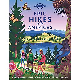 EPIC HIKES OF THE AMERICAS