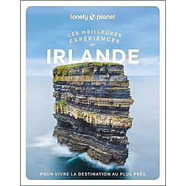 LES MEILLEURES EXPERIENCES EN IRLANDE