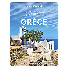 LES MEILLEURES EXPERIENCES EN GRECE