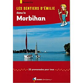 SENTIERS EMILIE DANS LE MORBIHAN