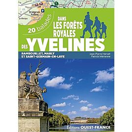 DANS LES FORETS ROYALES DES YVELINES