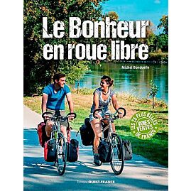 LE BONHEUR EN ROUE LIBRE