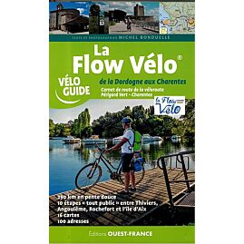 LA FLOW VELO DORDOGNE AUX CHARENTES A VELO