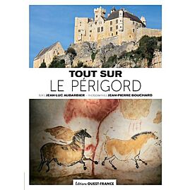 TOUT SUR LE PERIGORD