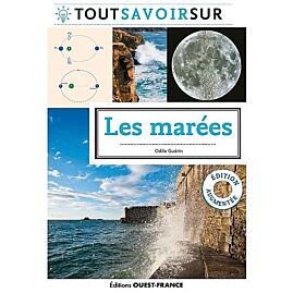 TOUT SAVOIR SUR LES MAREES