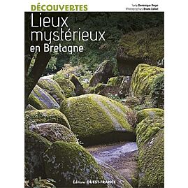 LIEUX MYSTERIEUX EN BRETAGNE