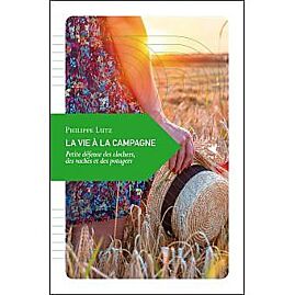 LA VIE A LA CAMPAGNE