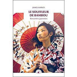 LE SOUFFLEUR DE BAMBOO