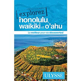 EXPLOREZ HONOLULU WAIKIKI ET O'AHU ULYSSE