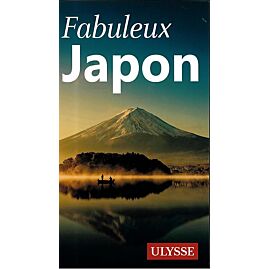 FABULEUX JAPON EDITION ULYSSE