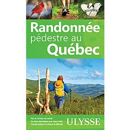 RANDONNEE PEDESTRE AU QUEBEC ULYSSE