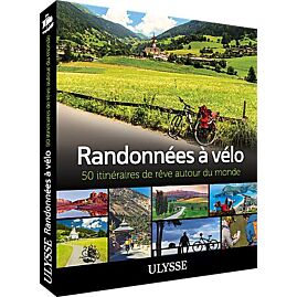 RANDONNEES A VELO EDITION ULYSSE