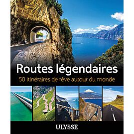 ROUTES LEGENDAIRES ULYSSE