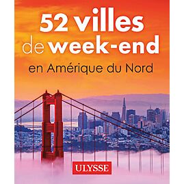 52 VILLES EN AMERIQUE DU NORD ULYSSE