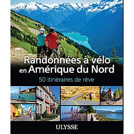 RANDONNEES A VELO AMERIQUE DU NORD