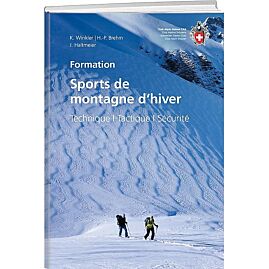 SPORT DE MONTAGNE D HIVER TECHNIQUE TACTIQUE SECUR