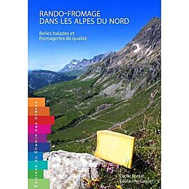 RANDO FROMAGE DANS LES ALPES DU NORD BELLES BALADE