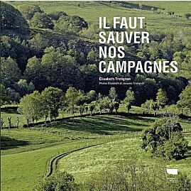 IL FAUT SAUVER NOS CAMPAGNES