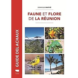 FAUNE ET FLORE DE LA REUNION