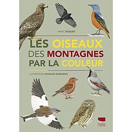 LES OISEAUX DES MONTAGNES PAR LA COULEUR