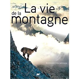 LA VIE DE LA MONTAGNE