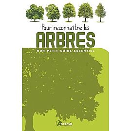 POUR RECONNAITRE LES ARBRES