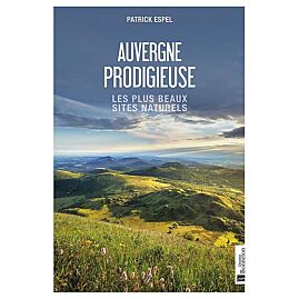 AUVERGNE PRODIGIEUSE