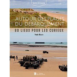 AUTOUR DES PLAGES DU DEBARQUEMENT