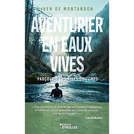 AVENTURIER EN EAUX VIVES