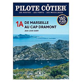 1A DE MARSEILLE AU CAP DRAMONT PILOTE COTIER