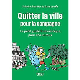 QUITTER LA VILLE POUR LA CAMPAGNE