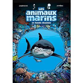 LES ANIMAUX MARINS EN BANDE DESSINEE TOME 1