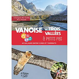 VANOISE TROIS VALLEES A PETITS PAS