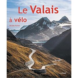 LE VALAIS A VELO