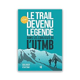 LE TRAIL DEVENU LEGENDE