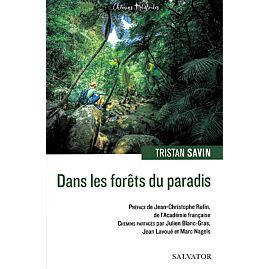 DANS LES FORETS DU PARADIS